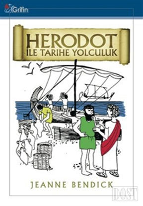 Herodot ile Tarihe Yolculuk